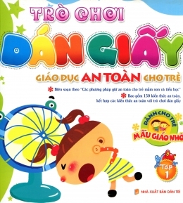 Trò chơi dán giấy - Dành cho trẻ mẫu giáo nhỡ (T1)