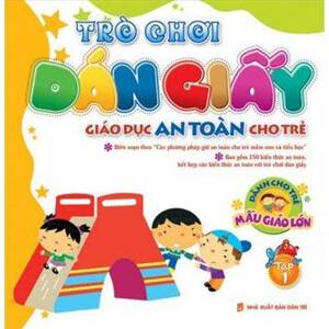 Trò chơi dán giấy - Dành cho trẻ mẫu giáo lớn (T1)