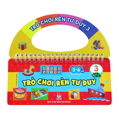 Trò Chơi Rèn Luyện Tư Duy (Tập 3)