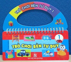 Trò chơi rèn tư duy - Quyển 1