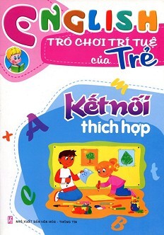 Trò Chơi Trí Tuệ - Tập 2 - Kết Nối Thích Hợp