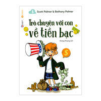 Trò Chuyện Với Con Về Tiền Bạc