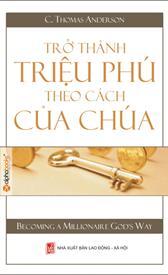 Trở thành triệu phú theo cách của Chúa