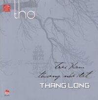 Trời Nam thương nhớ đất Thăng Long