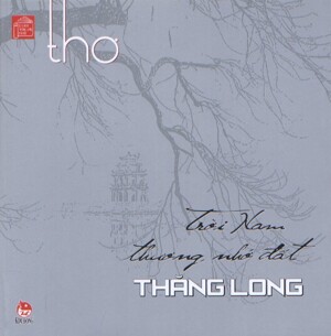 Trời Nam thương nhớ đất Thăng Long