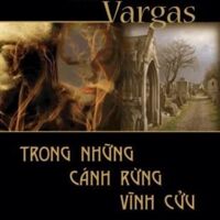 Trong những cánh rừng vĩnh cửu - Fred Vargas