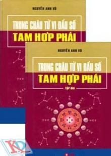 Trung Châu Tử Vi Đẩu Số - Tam Hợp Phái (Bộ 2 Tập)