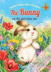 Trưởng thành cùng thỏ Bunny - Thỏ Bunny và thế giới màu sắc