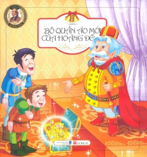 Truyện cổ Andecxen - Bộ quần áo mới của hoàng đế