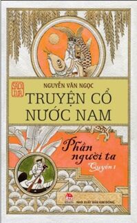 Truyện Cổ Nước Nam - Quyển 1: Phần Người Ta