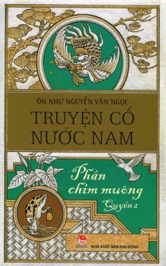 Truyện Cổ Nước Nam - Quyển 2: Phần Chim Muông