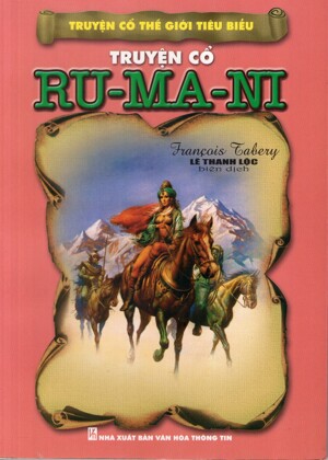 Truyện Cổ Thế Giới Tiêu Biểu - Truyện Cổ Ru-ma-ni