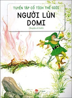 Truyện Cổ Tích Thế Giới: Người Lùn Domi