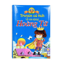 Truyện Cổ Tích Về Các Chàng Hoàng Tử (Bìa cứng)