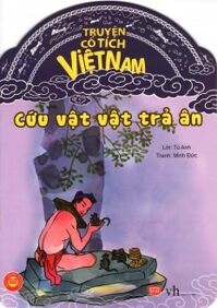 Truyện cổ tích việt nam cứu vật vật trả ân