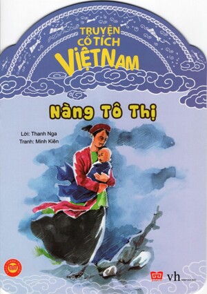 Truyện Cổ Tích Việt Nam - Nàng Tô Thị