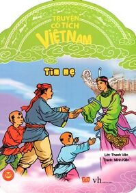 Truyện Cổ Tích Việt Nam - Tìm Mẹ