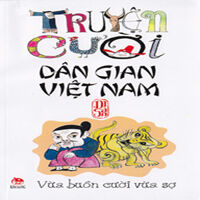 Truyện cười dân gian Việt Nam - Nói có đầu có đuôi