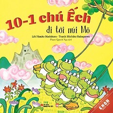 Truyện Ehon Nhật Bản - 10-1 Chú Ếch Đi Tới Núi Mõ