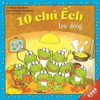 Truyện Ehon Nhật Bản - 10 Chú Ếch Trú Đông