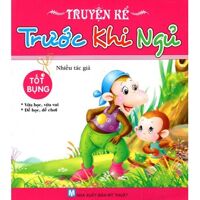 Truyện kể trước khi ngủ - Tốt bụng