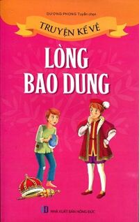 Truyện Kể Về Lòng Bao Dung