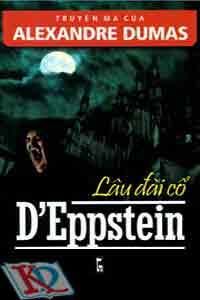 Truyện Ma Của Alexandre Dumas - Lâu Đài Cổ D'Eppstein
