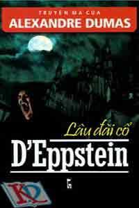 Truyện Ma Của Alexandre Dumas - Lâu Đài Cổ D'Eppstein