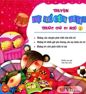 Truyện Mẹ Kể Con Nghe - Trước Giờ Đi Ngủ - Tập 1