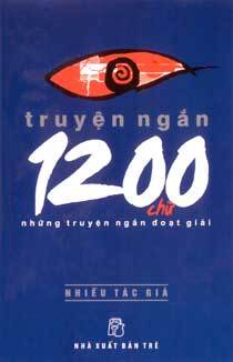 Truyện ngắn 1200 chữ (T1) - Nhiều tác giả