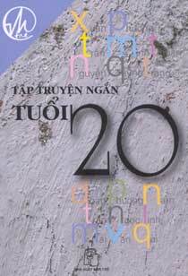 Truyện ngắn tuổi 20 - Nhiều tác giả