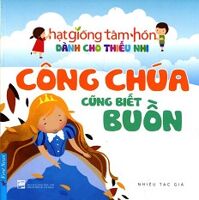 Truyện Thiếu Nhi HGTH - Công chúa cũng biết buồn