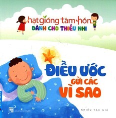 Truyện Thiếu Nhi HGTH - Điều ước gửi các vì sao