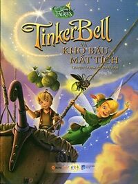 Truyện Tranh Disney - Tinker Bell Và Kho Báu Mất Tích