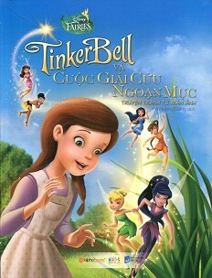 Truyện Tranh Disney - Tinker Bell Và Cuộc Giải Cứu Ngoạn Mục