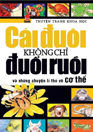 Truyện tranh khoa học - Cái đuôi không chỉ đuổi ruồi