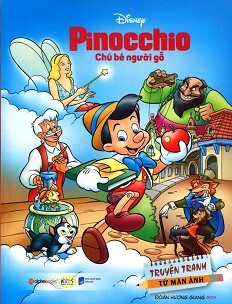 Truyện Tranh Từ Màn Ảnh - Pinocchio Chú Bé Người Gỗ