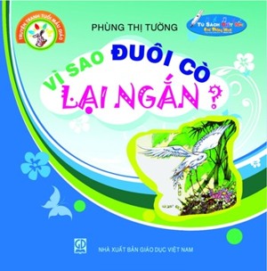 Truyện Tranh Tuổi Mẫu Giáo - Vì Sao Đuôi Cò Lại Ngắn?