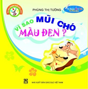 Truyện Tranh Tuổi Mẫu Giáo - Vì Sao Mũi Chó Màu Đen?