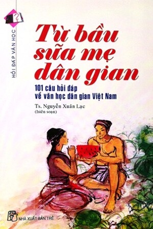 Từ bầu sữa mẹ dân gian