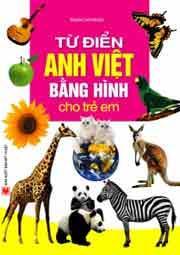 Từ Điển Anh Việt Bằng Hình cho trẻ em