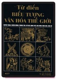 Từ Điển Biểu Tượng Văn Hoá Thế Giới