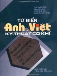 Từ điển kỹ thuật cơ khí Anh - Việt