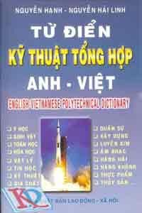 Từ điển kỹ thuật tổng hợp Anh Việt