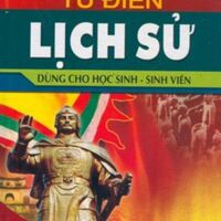 Từ điển Lịch sử dùng cho học sinh, sinh viên - Lê Đình Hà