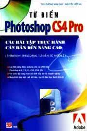 Từ Điển Photoshop CS4 Pro - Các Bài Tập Thực Hành Căn Bản Đến Nâng Cao