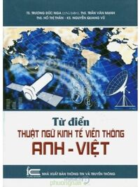 Từ Điển Thuật Ngữ Kinh Tế Viễn Thông Anh-Việt