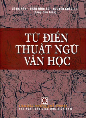 Từ điển thuật ngữ Văn Học