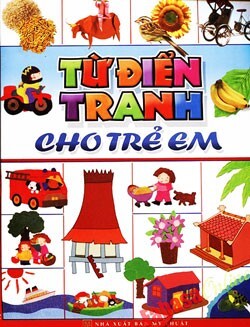 Từ điển tranh cho trẻ em - Ngọc Ánh