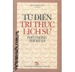 Từ điển tri thức lịch sử phổ thông thế kỷ XX